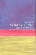 Synaesthesia: A Very Short Introduction