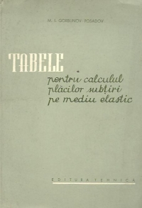 Tabele pentru calculul placilor subtiri pe mediu elastic (Traducere din limba rusa)