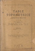 Table Topometrice Centesimale (I. G. Niculescu)