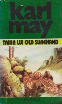 Taina lui Old Surehand (Opere, 26)