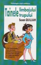 Tainele limbajului trupului. Cititi semnele non-verbale pentru a avea succes la locul de munca, in viata socia