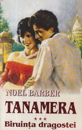Tanamera, Volumul al III-lea - Biruinta dragostei