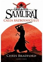 TANARUL SAMURAI CALEA RAZBOINICULUI