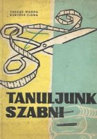 Tanuljunk Szabni (Invatam croim)