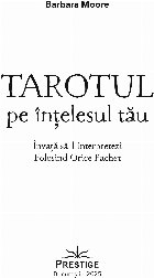 Tarotul înţelesul tău învaţă să