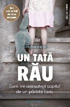 Tată rău : mărturie
