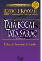 Tata bogat, tata sarac. Educatia financiara in familie (editia a III-a)