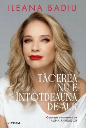 Tăcerea nu este întotdeauna de aur