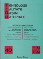 TCMM Nr. 40 - Lucrari din domeniile: masini si utilaje, sisteme de actionare si sisteme de comanda, robotica, 