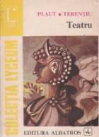Teatru Comedia latina Plaut Terentiu