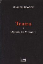 Teatru - Opririle lui Meandru