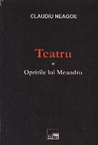 Teatru - Opririle lui Meandru