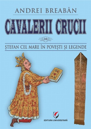 Ştefan cel Mare în poveşti şi legende