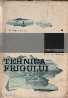 Tehnica frigului Volumul Procese producere