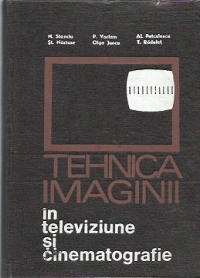 Tehnica imaginii in televiziune si cinematografie