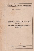 Tehnica impulsurilor Partea III Generatoare