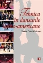 TEHNICA IN DANSURILE LATINO-AMERICANE