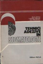 Tehnici adezive stomatologie