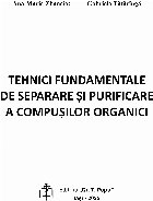 Tehnici fundamentale separare şi purificare