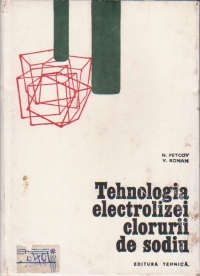 Tehnologia electrolizei clorurii de sodiu