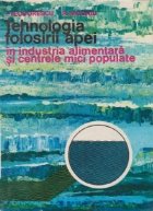 Tehnologia folosirii apei industra alimentara