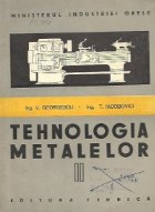 Tehnologia metalelor Volumul lea Manual
