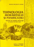 Tehnologia moraritului panificatiei Metode analiza