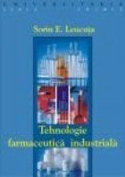 Tehnologie farmaceutica industriala editia
