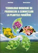 Tehnologii moderne de producere a semintelor la plantele furajere