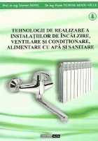 Tehnologii realizare instalatiilor incalzire ventilare