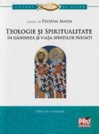 Teologie spiritualitate gandirea viata sfintilor
