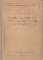 Teoria algebrica mecanismelor automate