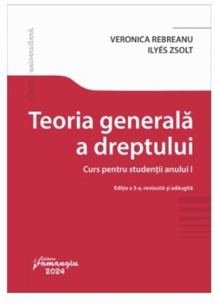 Teoria generală a dreptului : curs pentru studenţii anului I
