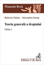 Teoria generala a dreptului. Editia III