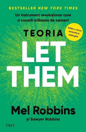 Teoria Let Them : un instrument revoluţionar care a cucerit milioane de oameni