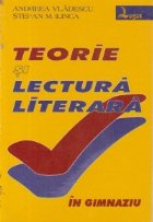 Teorie si lectura literara in gimnaziu