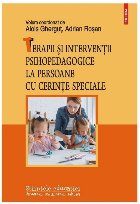 Terapii si interventii psihopedagogice la persoane cu cerinte speciale