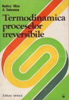 Termodinamica proceselor ireversibile