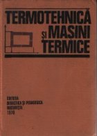 Termotehnica masini termice Manual pentru