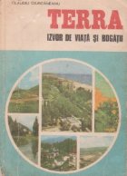 Terra - izvor de viata si bogatii