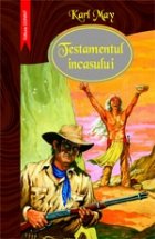 TESTAMENTUL INCASULUI