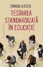 Testarea standardizată în educaţie