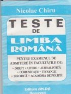TESTE LIMBA ROMANA PENTRU EXAMENUL