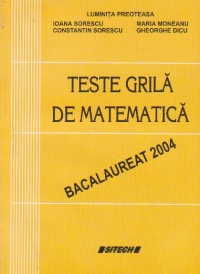 Teste grila de matematica, bacalaureat 2004