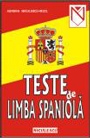 Teste de limba spaniola (Cod 5175)