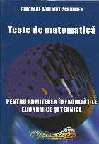 Teste matematica pentru admiterea facultatile