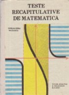 Teste recapitulative matematica
