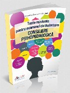 Teste rezolvate pentru examenul de titularizare. Consiliere psihopedagogica