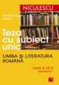Teza cu subiect unic. Limba si literatura romana. Clasa a VII-a, semestrul I