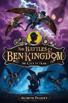 The Battles of Ben Kingdom — The City of Fear